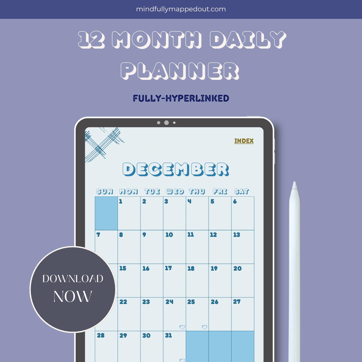 12-Month Daily Planner | Monthly and Daily Notes