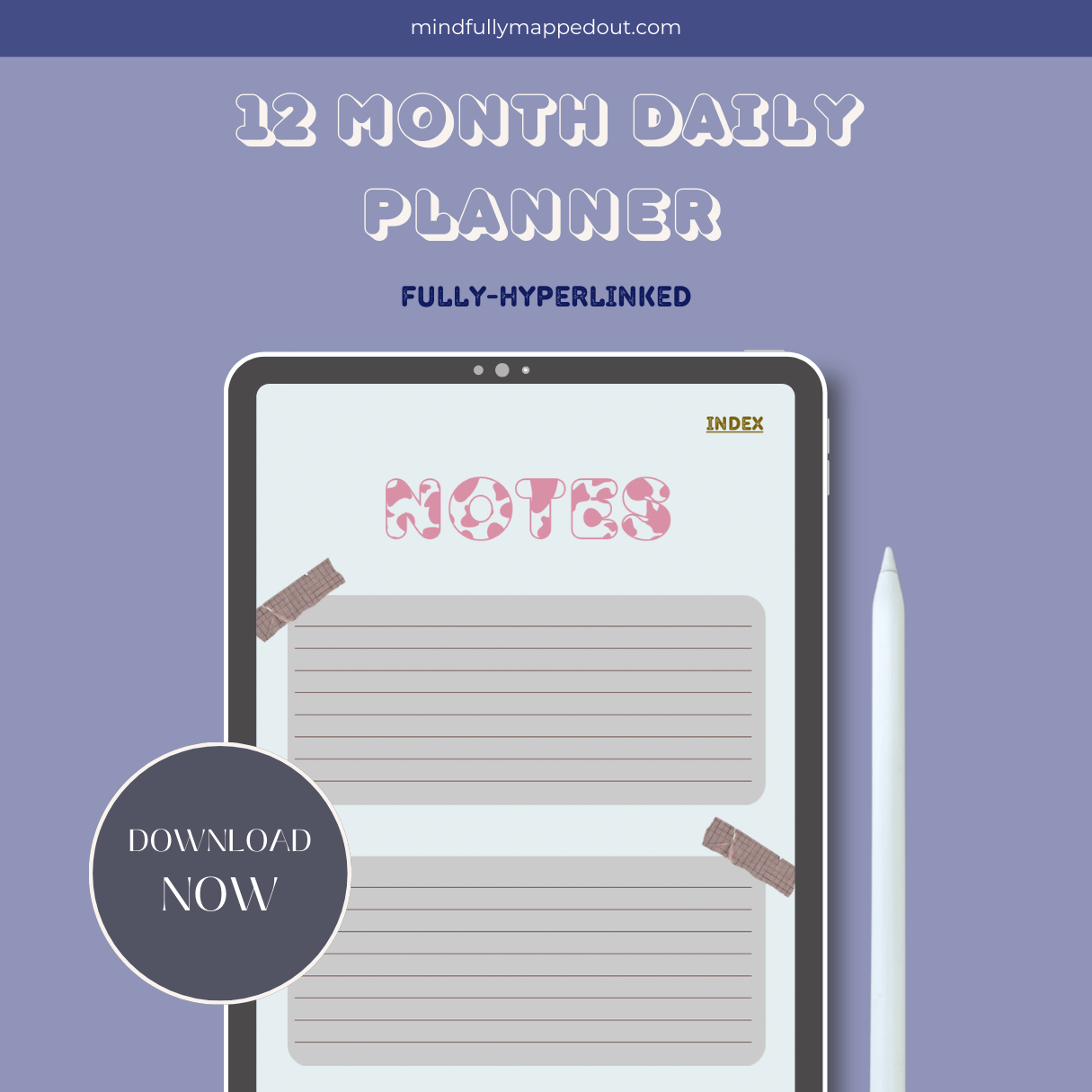 12-Month Daily Planner | Monthly and Daily Notes