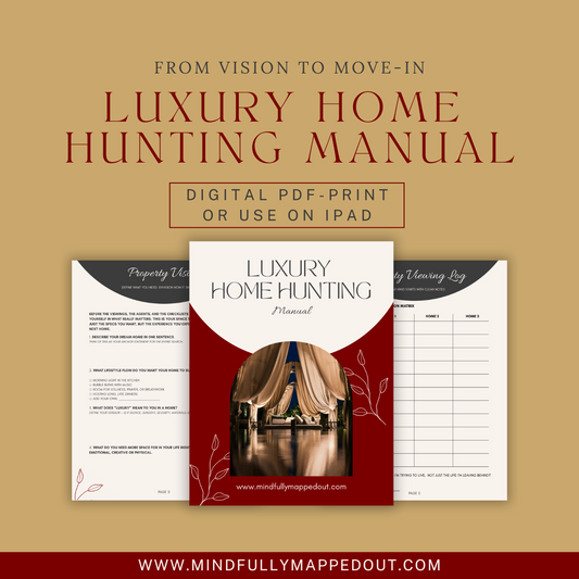 Luxury Home Hunting Manual™